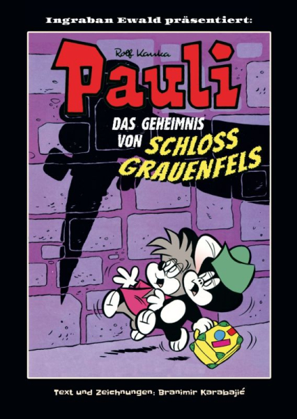 Pauli - Und das Geheimnis von Schloss Grauenfels